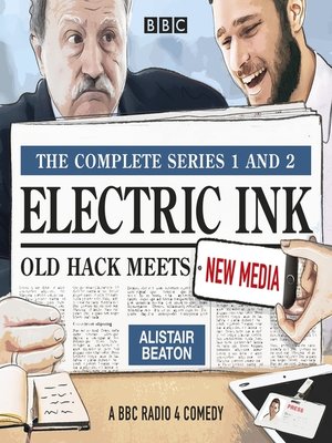 cover image of Electric Ink, The Complete Series 1 and 2